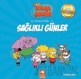 Sağlıklı Günler - Kral Şakir İlk Okuma 2