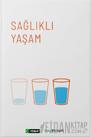 Sağlıklı Yaşam
