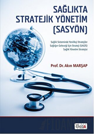 Sağlıkta Stratejik Yönetim (SASYÖN)