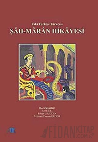 Şah-maran Hikayesi Mehmet Dursun Erdem