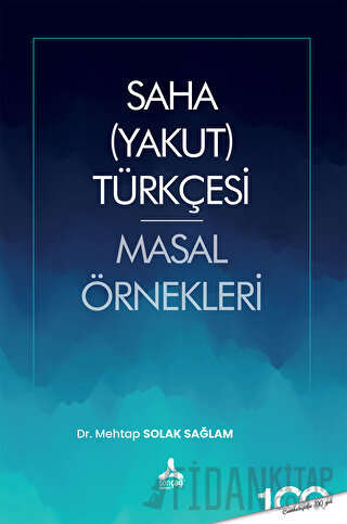 Saha (Yakut) Türkçesi Masal Örnekleri
