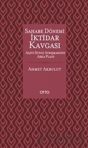 Sahabe Dönemi İktidar Kavgası