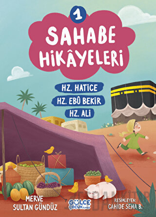 Sahabe Hikayeleri 1. Kitap
