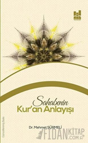 Sahabenin Kur'an Anlayışı