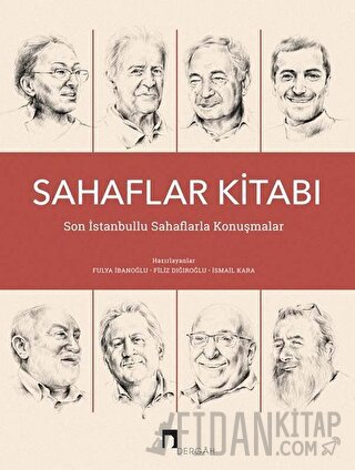 Sahaflar Kitabı - Son İstanbullu Sahaflarla Konuşmalar
