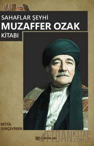 Sahaflar Şeyhi Muzaffer Ozak Kitabı