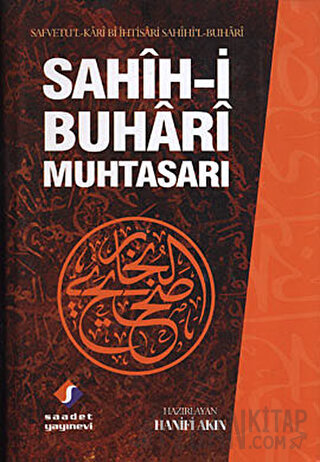 Sahih-i Buhari Muhtasarı (Ciltli) Kolektif
