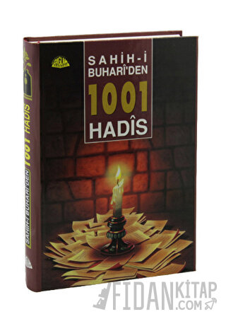 Sahih-i Buhari'den 1001 Hadis (Ciltli)