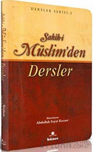 Sahih-i Müslim’den Dersler Kolektif