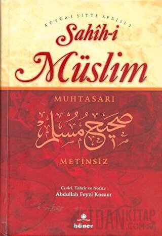 Sahih-i Müslim Muhtasarı (Metinsiz) (Ciltli)