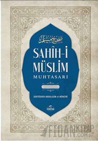 Sahih-i Müslim Muhtasarı ve Tercümesi (Ciltli)