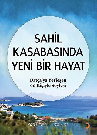 Sahil Kasabasında Yeni Bir Hayat