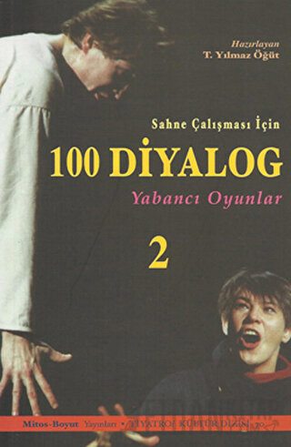 Sahne Çalışması İçin 100 Diyalog 2: Yabancı Oyunlar Kolektif
