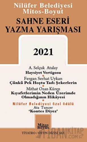 Sahne Eseri Yazma Yarışması 2021 A. Selçuk Atalay