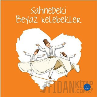 Sahnedeki Beyaz Kelebekler
