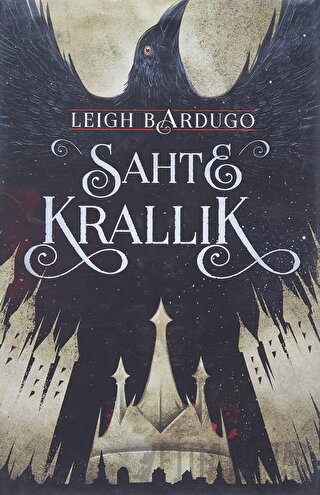 Sahte Krallık (Ciltli) Leigh Bardugo