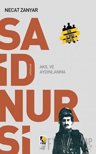Said Nursi Akıl ve Aydınlanma