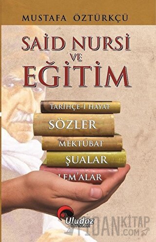 Said Nursi ve Eğitim