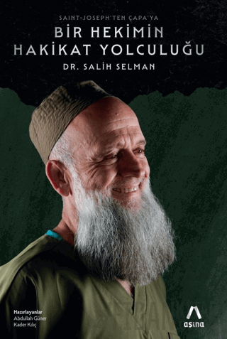 Saint-Joseph'ten Çapa'ya Bir Hekimin Hakikat Yolculuğu