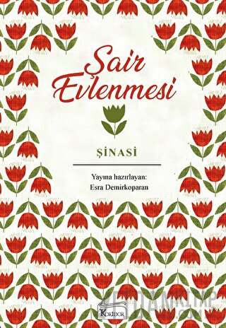 Şair Evlenmesi (Bez Cilt) (Ciltli)