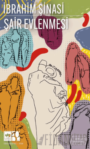 Şair Evlenmesi (Günümüz Türkçesiyle)