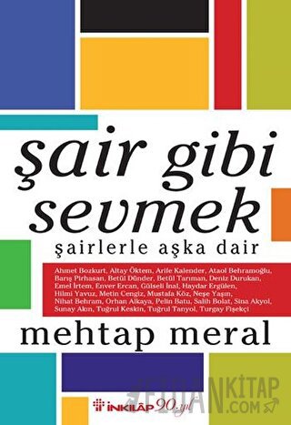 Şair Gibi Sevmek