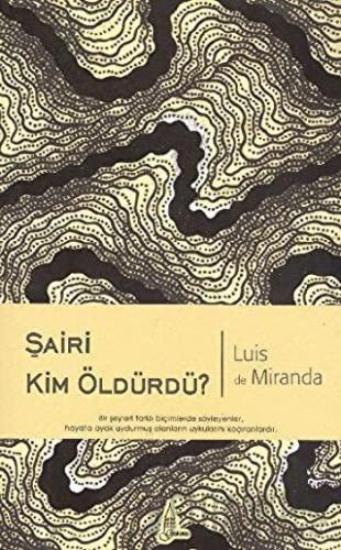Şairi Kim Öldürdü?