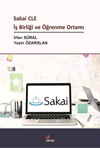 Sakai CLE İş Birliği ve Öğrenme Ortamı