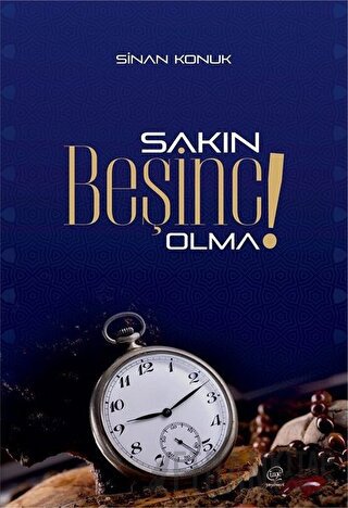Sakın Beşinci Olma !