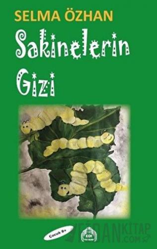 Sakinelerin Gizi