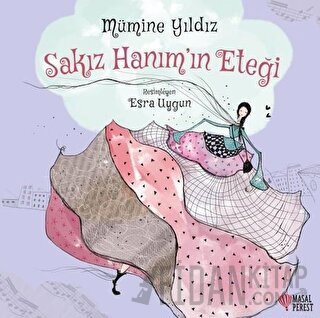 Sakız Hanım’ın Eteği