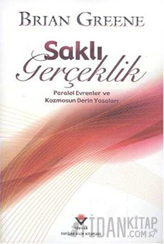 Saklı Gerçeklik (Ciltli) Brian Greene