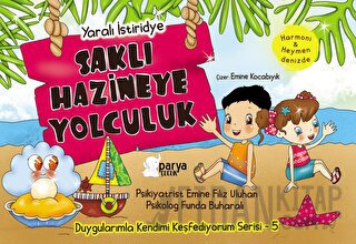 Saklı Hazineye Yolculuk-5 Yaralı İstiridye