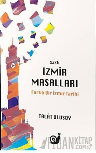 Saklı İzmir Masalları