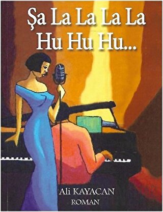 Şalalalala Huhuhu