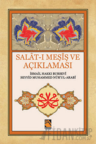 Salat-ı Meşiş ve Açıklaması