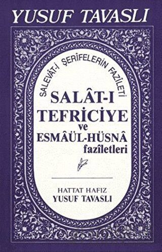 Salat-ı Tefriciye ve Esmaül-Hüsna Faziletleri (El Boy) (E05)