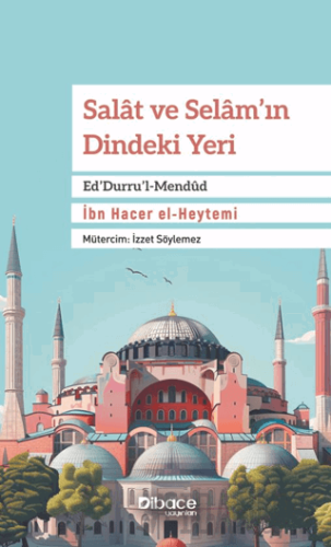 Salat ve Selam’ın Dindeki Yeri