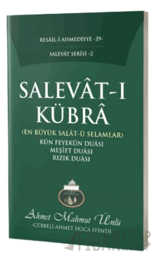 Salevat-ı Kübra Ahmet Mahmut Ünlü