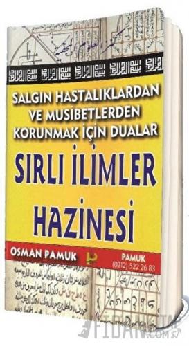 Salgın Hastalıklardan ve Musibetlerden Korunmak İçin Dualar (Ciltli)