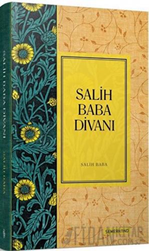Salih Baba Divanı (Ciltli)