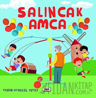 Salıncak Amca
