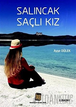 Salıncak Saçlı Kız