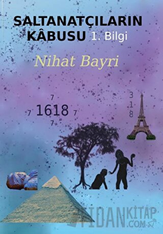 Saltanatçıların Kabusu -1. Bilgi