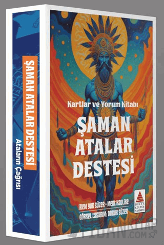 Şaman Atalar Destesi