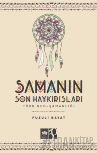 Şamanın Son Haykırışı