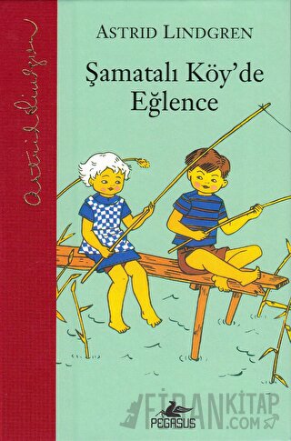 Şamatalı Köy'de Eğlence (Ciltli)