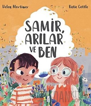 Samir, Arılar ve Ben (Ciltli)