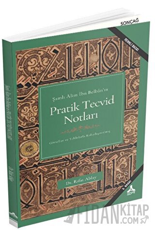Şamlı Alim İbn Belban’ın Pratik Tecvid Notları