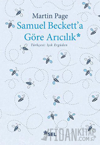 Samuel Beckett'a Göre Arıcılık